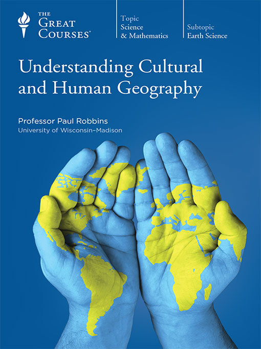 Title details for Understanding Cultural and Human Geography by Paul Robbins - Available